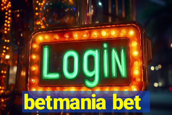 betmania bet